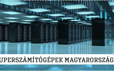 Szuperszámítógépek Magyarországon – mik ezek és mire használják őket?